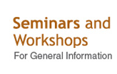 Seminars and Workshops